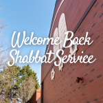 Welcome Back Shabbat