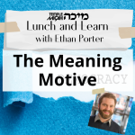 Lunch and Learn: The Meaning Motive with Ethan Porter