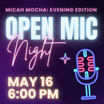 Micah Mocha: The Evening Edition!